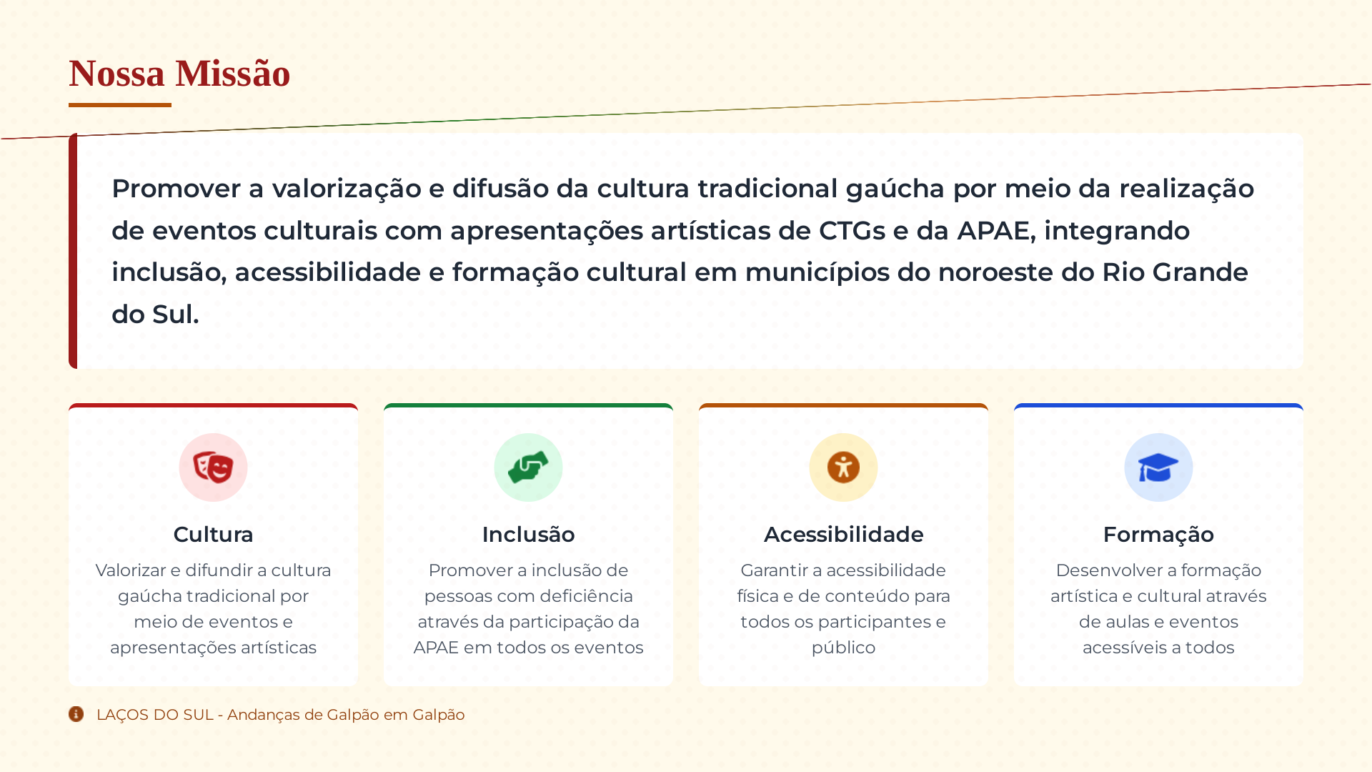Página 3 - Nossa Missão: cultura, inclusão, acessibilidade e formação
